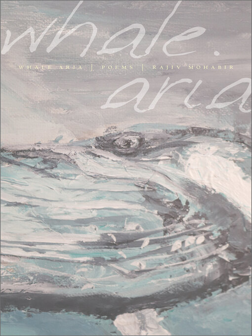 Title details for Whale Aria by Rajiv Mohabir - Wait list